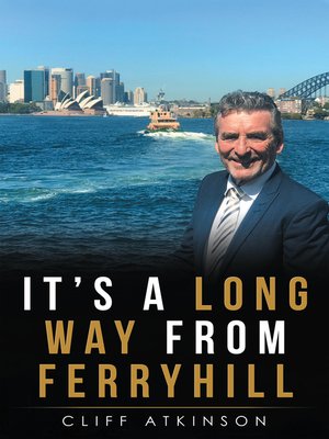 cover image of It's a Long Way from Ferryhill